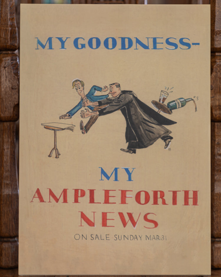 1940s Ampleforth News Poster - My Goodness